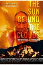 Watch The Sun Behind the Clouds Tibet's Struggle for Freedom Fmovies