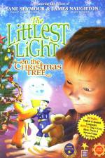 Watch The Littlest Light on the Christmas Tree Fmovies