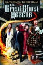 Watch The Great Ghost Rescue Fmovies