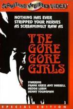 Watch The Gore Gore Girls Fmovies