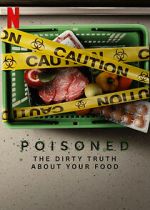 Watch Poisoned: The Dirty Truth About Your Food Fmovies