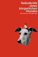 Watch Self-Criticism of a Bourgeois Dog Fmovies