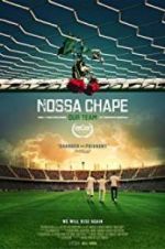 Watch Nossa Chape Fmovies