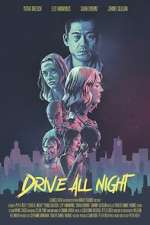 Watch Drive All Night Fmovies