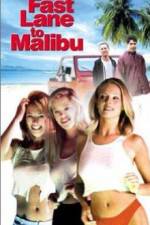 Watch Fast Lane to Malibu Fmovies