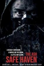 Watch The Ash: Safe Haven Fmovies