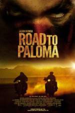 Watch Road to Paloma Fmovies