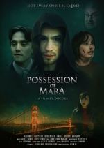 Watch Possession of Mara Fmovies