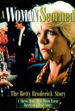 Watch A Woman Scorned: The Betty Broderick Story Fmovies