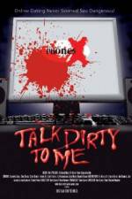 Watch Talk Dirty to Me Fmovies