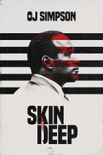 Watch OJ Simpson: Skin Deep (Short 2022) Fmovies