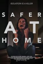 Watch Safer at Home Fmovies