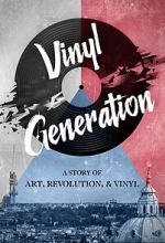 Watch Vinyl Generation Fmovies
