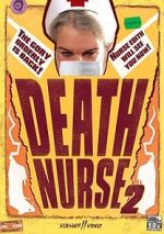 Watch Death Nurse 2 Fmovies