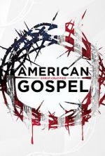 Watch American Gospel: Christ Crucified Fmovies