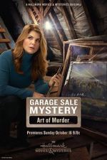 Watch Garage Sale Mystery: The Art of Murder Fmovies