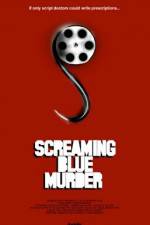 Watch Screaming Blue Murder Fmovies