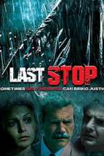 Watch The Last Stop Fmovies