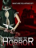 Watch Welcome to Horror Fmovies
