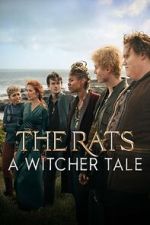 Watch The Rats: A Witcher Tale Fmovies