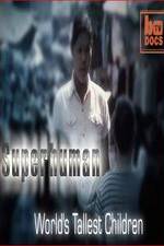 Watch World's Tallest Children Fmovies