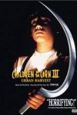 Watch Children of the Corn III: Urban Harvest Fmovies
