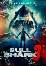 Watch Bull Shark 3 Fmovies