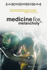 Watch Medicine for Melancholy Fmovies