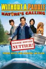 Watch Without a Paddle: Nature's Calling Fmovies