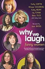 Watch Why We Laugh: Funny Women Fmovies