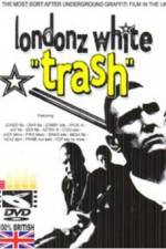 Watch Londonz White Trash Fmovies
