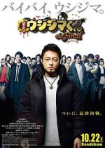 Watch Ushijima the Loan Shark the Final Fmovies