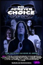 Watch The Forever Choice Fmovies