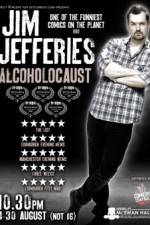 Watch Jim Jefferies Alcoholocaust Fmovies
