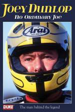 Watch Joey Dunlop No Ordinary Joe Fmovies