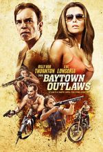 Watch The Baytown Outlaws Fmovies