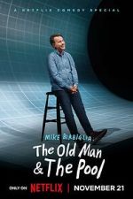 Watch Mike Birbiglia: The Old Man and the Pool (TV Special 2023) Fmovies