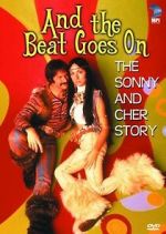 Watch And the Beat Goes On: The Sonny and Cher Story Fmovies