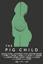 Watch The Pig Child Fmovies