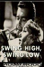 Watch Swing High Swing Low Fmovies