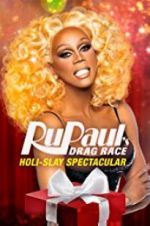 Watch RuPaul\'s Drag Race Holi-Slay Spectacular Fmovies