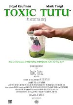 Watch Toxic Tutu Fmovies