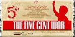Watch Five Cent War.com Fmovies