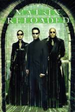 Watch The Matrix Reloaded Fmovies