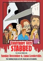 Watch Everybody Gets Stabbed Fmovies