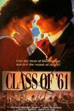 Watch Class of '61 Fmovies