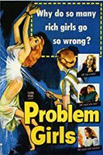 Watch Problem Girls Fmovies