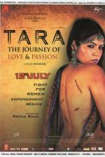 Watch Tara: The Journey of Love and Passion Fmovies