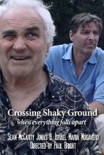 Watch Crossing Shaky Ground Fmovies