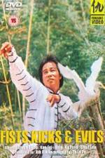 Watch The Fists, the Kicks and the Evil Fmovies